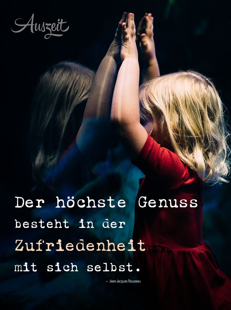 Sprüchesammlung (Zufriedenheit) • Auszeit.bio #Auszeitbio #Sprüche #Zufriedenheit #Rousseau