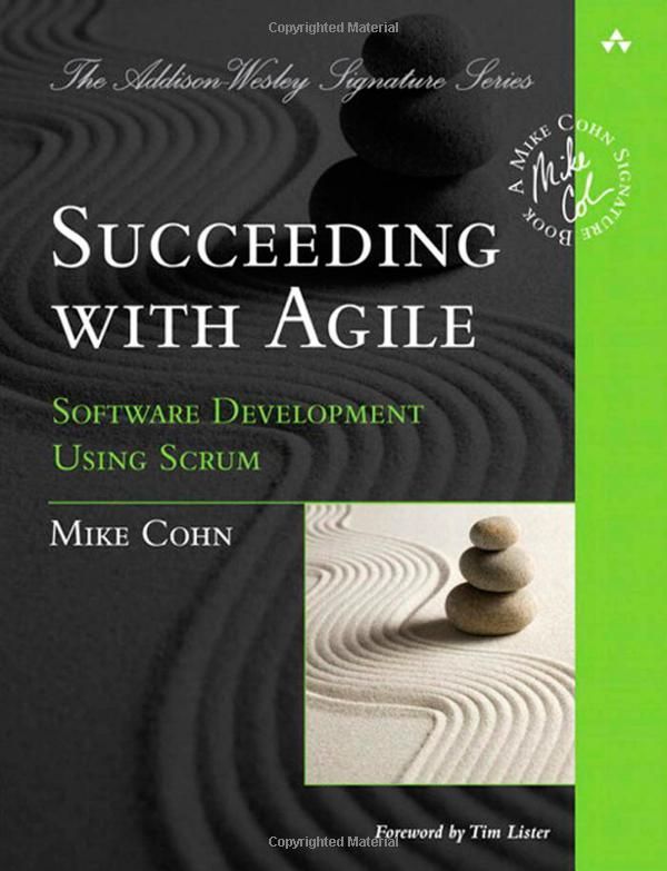 Succeeding with Agile Software Development Using Scrum AddisonWesley
