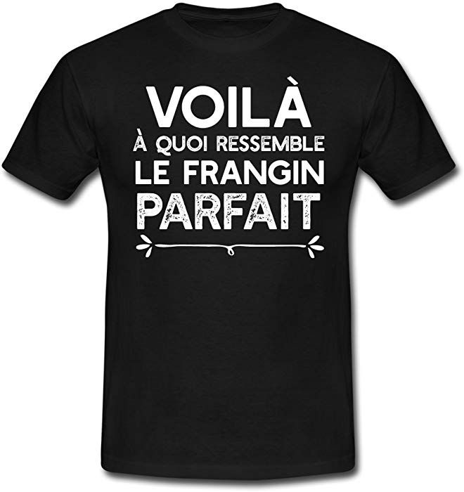 Voil/à /À Quoi Ressemble Le Frangin Parfait T-Shirt Homme