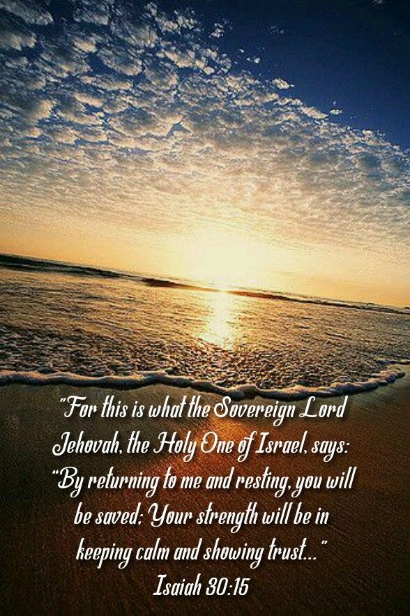 Isaiah 30:15 | Isaiah 30, Isaiah 30 15, Biblical encouragement