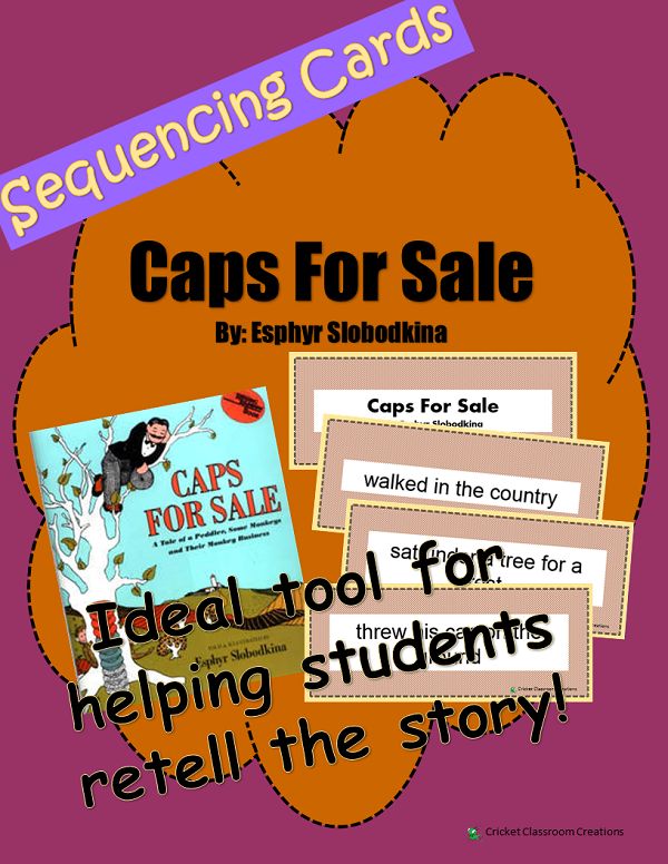 Retell and Sequencing Cards Caps For Sale Grades 1 or 2 Sequencing