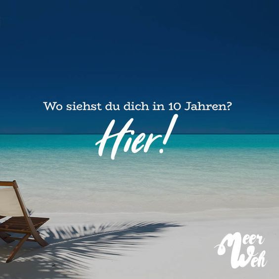 Wo Siehst Du Dich In 10 Jahren Hier Zitate Sprüche Zukunft