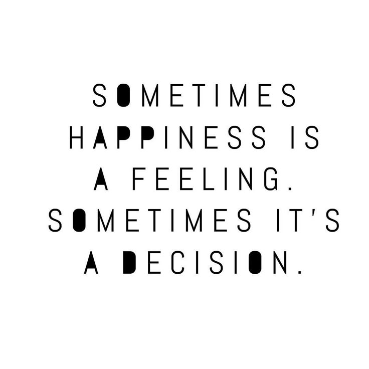 Quote For Today About Happiness Custom Best 25 Choose Happiness Quotes Ideas On Pinterest Choose To Be Quote For Today About Happiness Classy Best 25 Choose Happiness Quotes Ideas On Pinterest Choose To Be