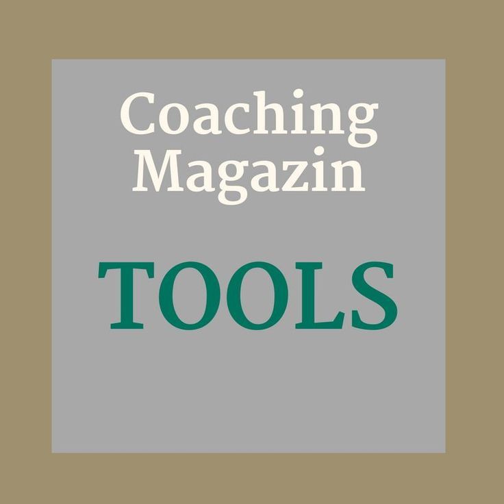 Tools – Coaching Tools – Coaching