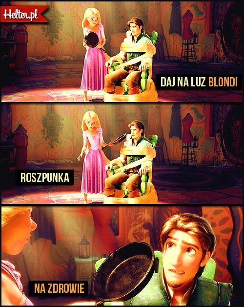 Disney Cytaty Filmowe Zaplątani Disney śmieszne Cytaty