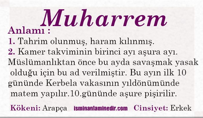 Muharrem Isminin Anlami Ilham Veren Sozler Cinsiyet Muharrem