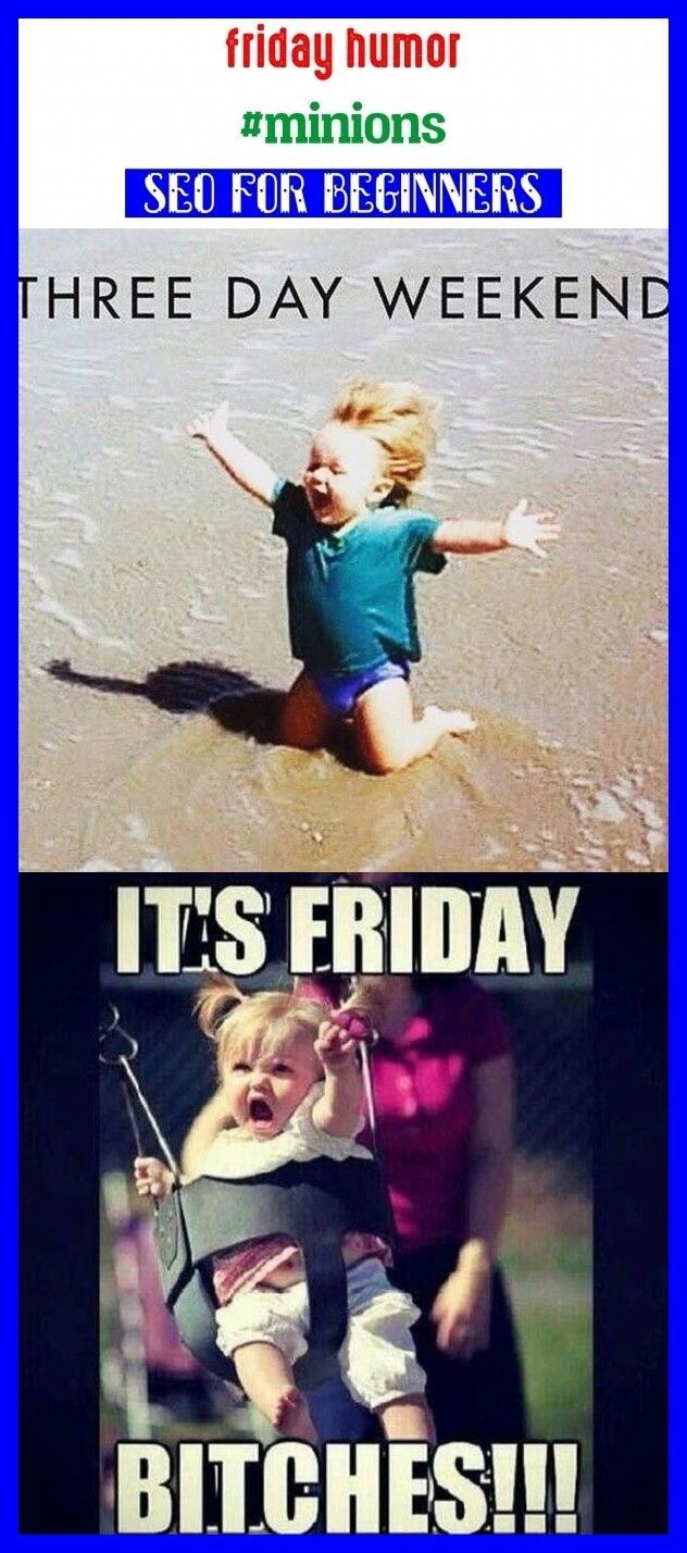 Friday Humor Minions Seo2020 Trending Humor Memes Humor Funny