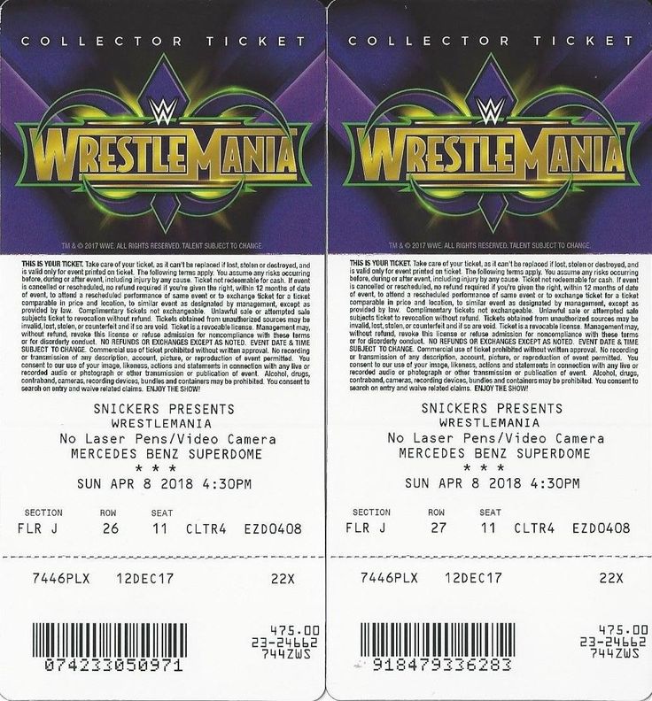 tickets WWE Wrestlemania 34 Collector Tickets please retweet