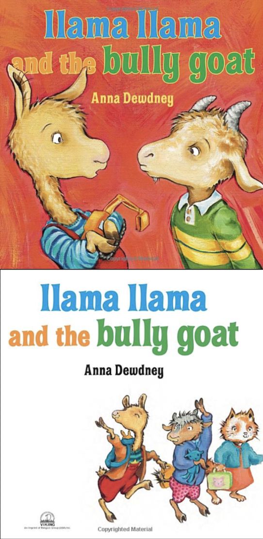 Llama Llama and the bully goatAntibullying Resource in