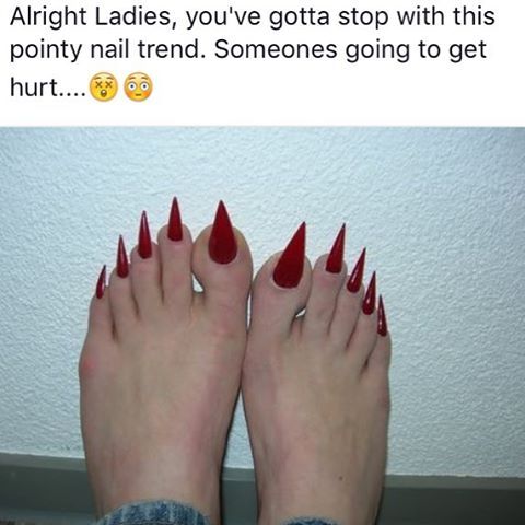 Pointy Nails Look Terrible Epic Memes Weird Funny Fashion Fail