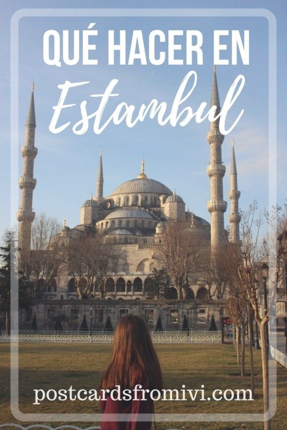 Qué Visitar En Estambul En Un Día Escala Con Turkish Airlines Postcards From Ivi Istanbul Birthday Travel Istanbul Turkey