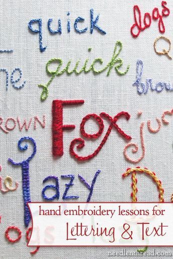 Hand embroidery is a great way to personalize gifts, and what better way to make a gift personal, than to write something on it? In these free step-by-step lessons, you'll learn a variety of hand embroidery stitches perfect for text, with tips on how to make your embroidered lettering look magnificent!