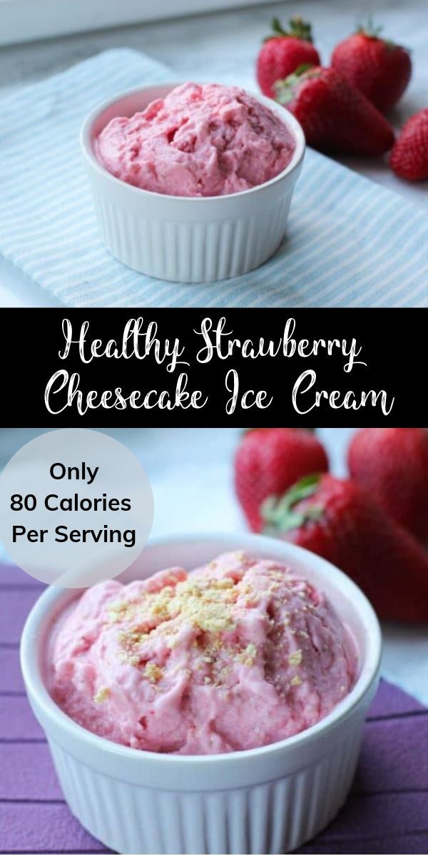 Healthy Strawberry Cheesecake Ice Cream Recipe Frozen Yogurt