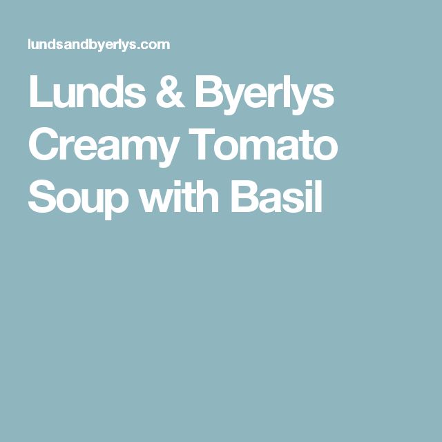 Creamy Tomato Soup with Basil Recipe Creamy tomato Creamy Tomato Soup with Basil Recipe Creamy tomato