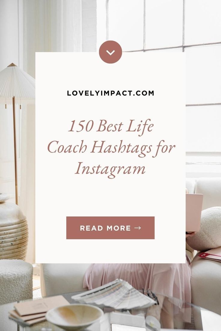 Best Life Coaching Hashtags 150 Best Life Coach Hashtags for Instagram (2023 List) | Websites for