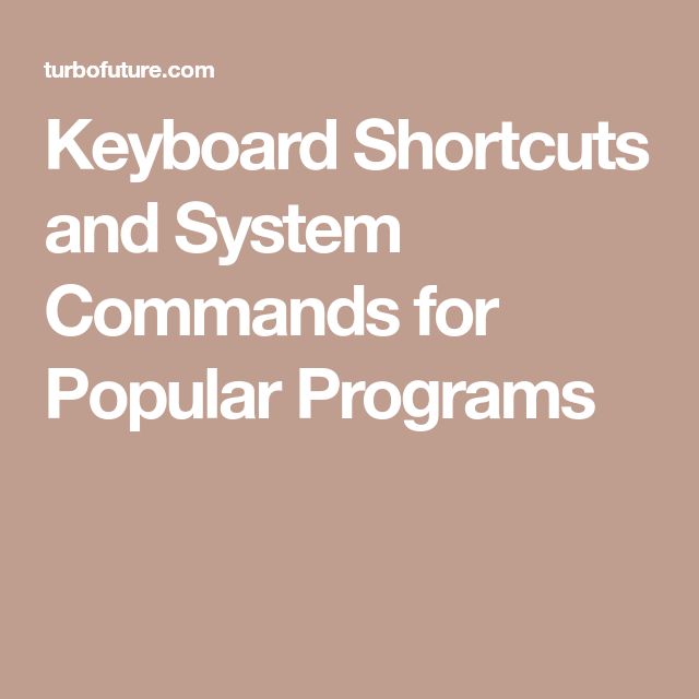 keyboard shortcuts and system commands