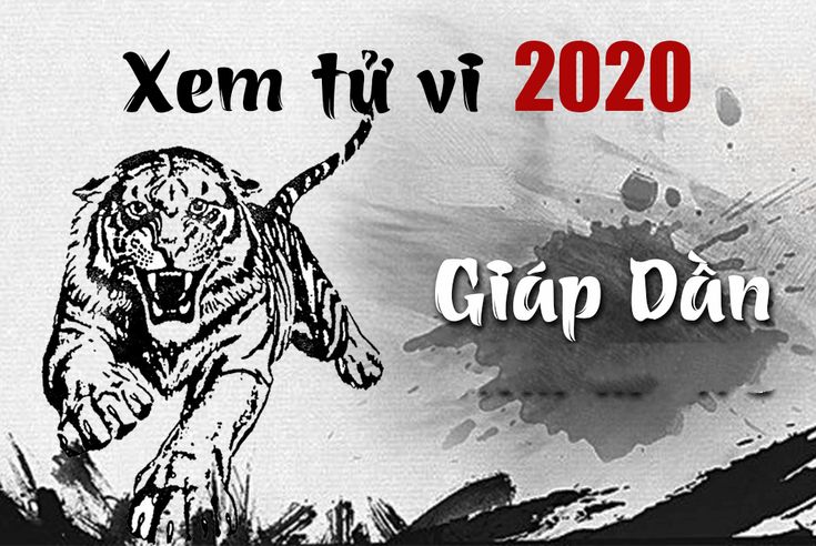 Xem Tuổi Giáp Dần 2020 - Tử Vi, Phong Thủy, Vận Mệnh và Các Lưu Ý Quan Trọng
