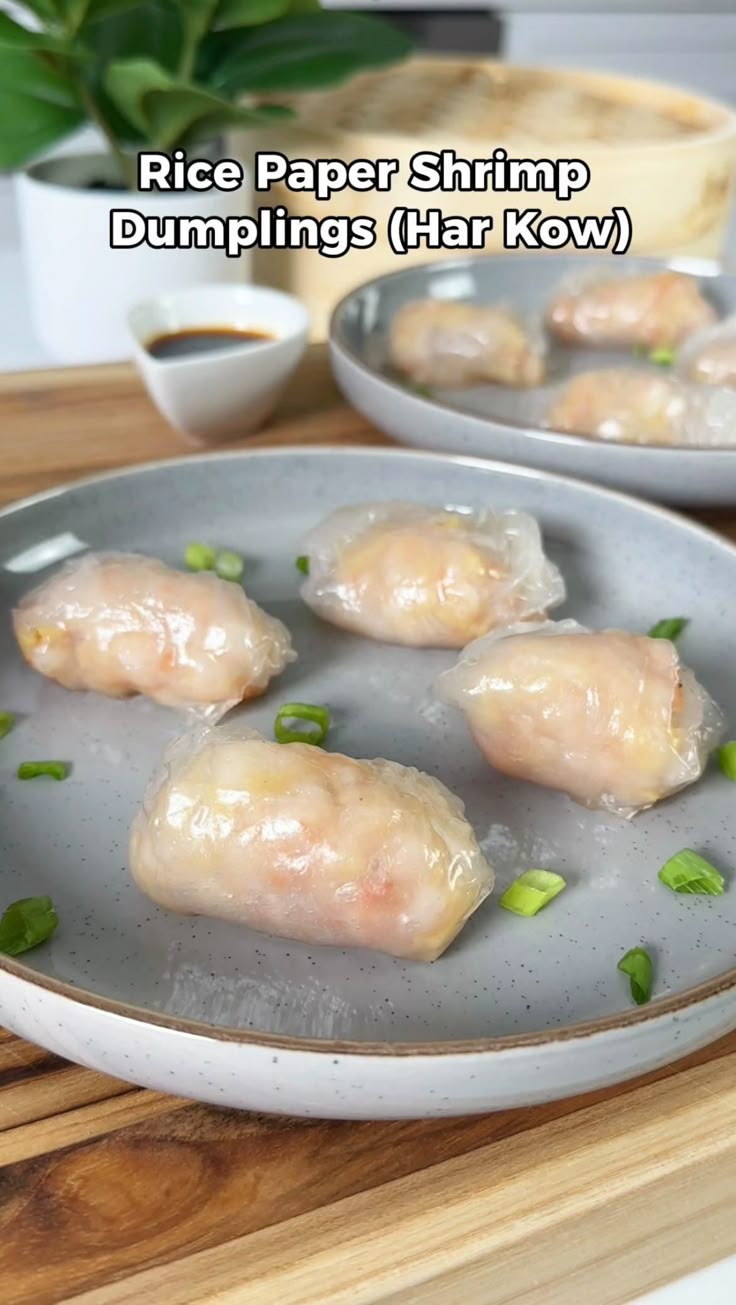 Steamed Rice Paper Shrimp Dumplings (Har Gow 虾饺) [Video] | Recipe