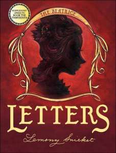 the beatrice letters by lemony snicket the beatrice letters by lemony snicket