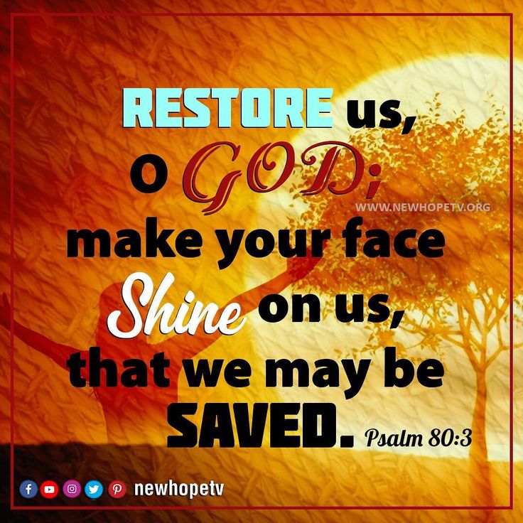 Newhope Bangalore On Instagram Restore Us O God Make Your Face Newhope Bangalore On Instagram Restore Us O God Make Your Face