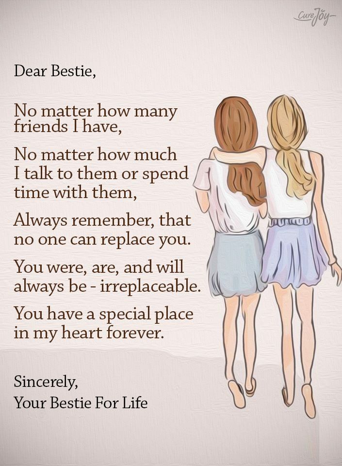 I Have One Best Friend That I Have Been Able To Count On Since