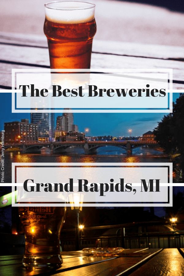 The Top 5 Grand Rapids Breweries - the beer scene is strong!  Grand 