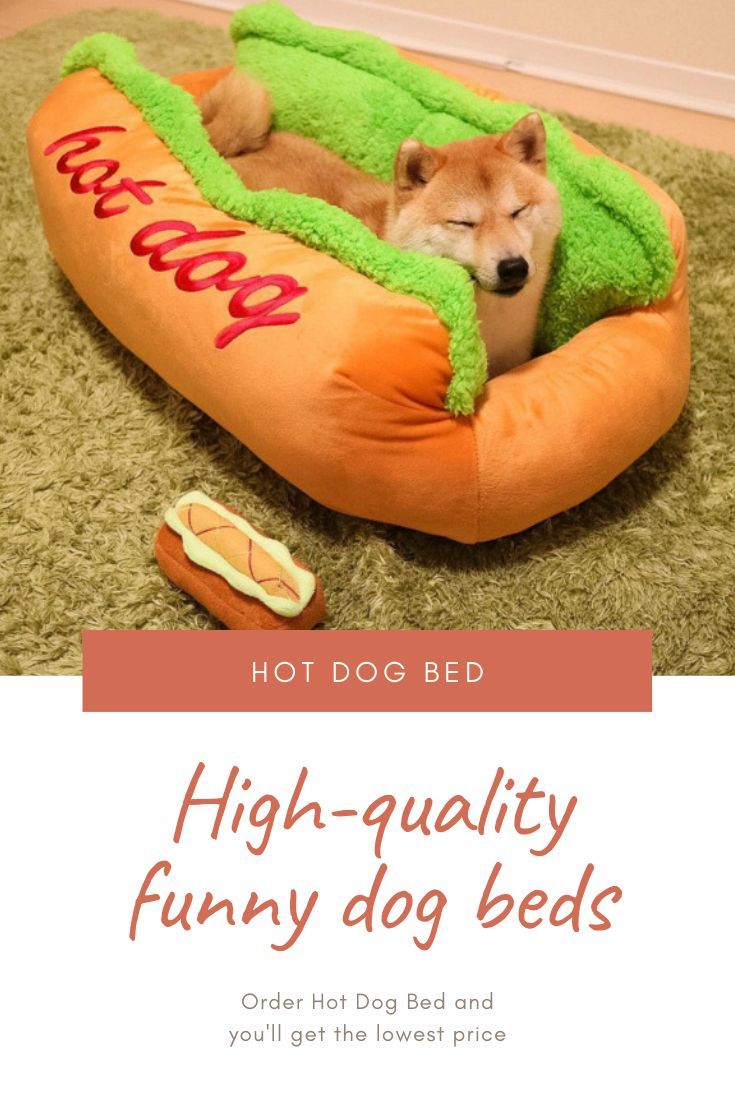 Hot Dog Dog Bed Funny Dog Beds