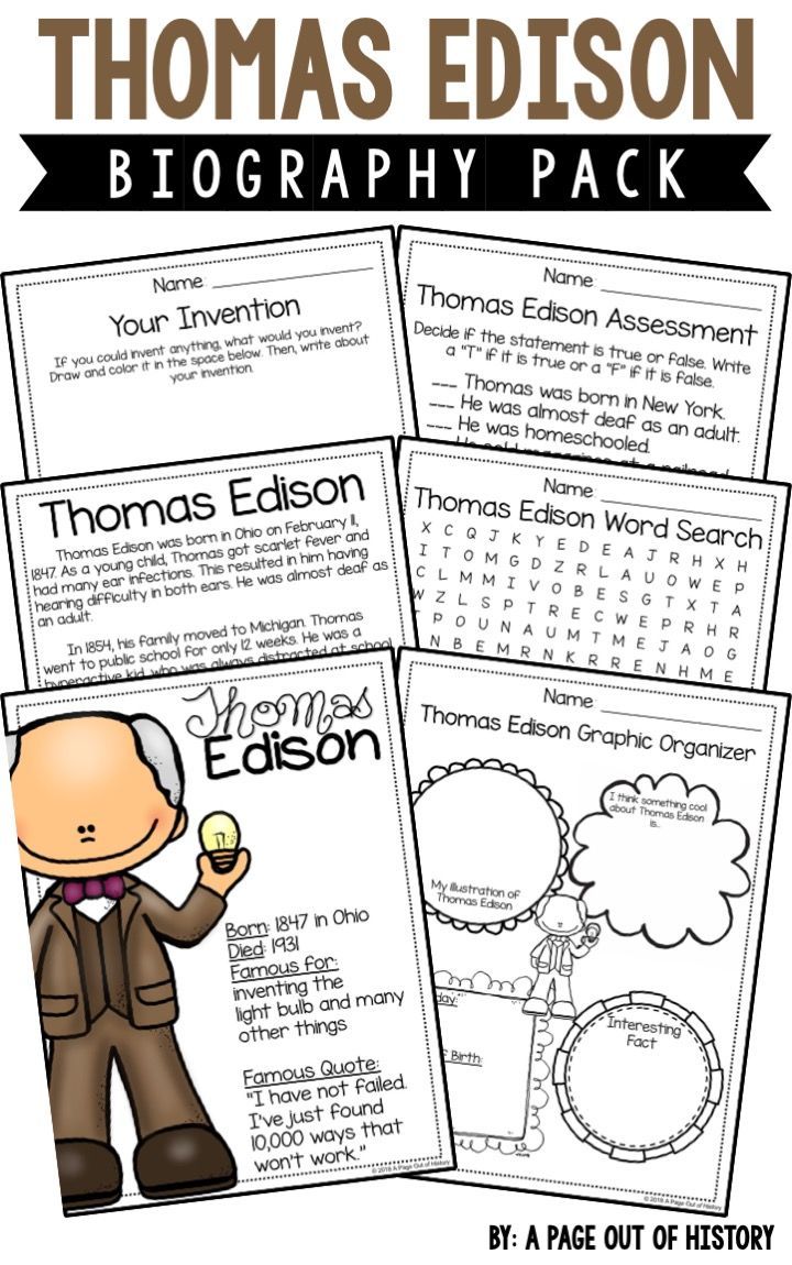 Thomas Edison Biography Pack Famous Inventors A Page Out Of History Famous Inventors Thomas Edison Activities Thomas Edison