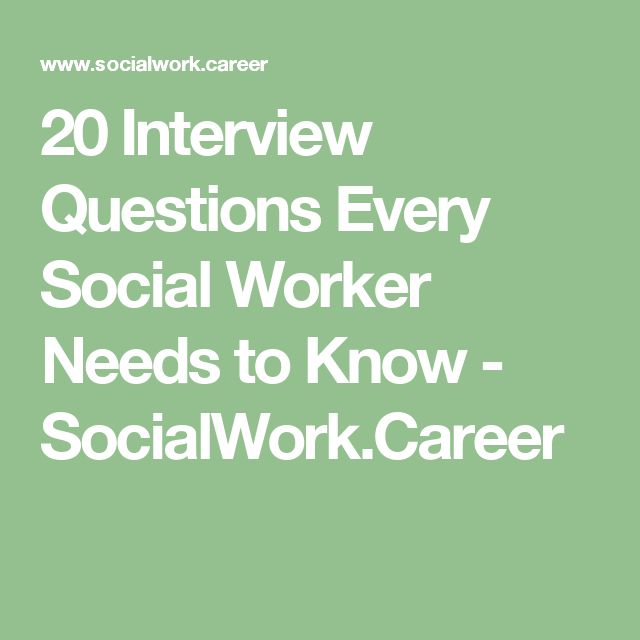 the 25 best social work interview questions ideas on social work interview questions