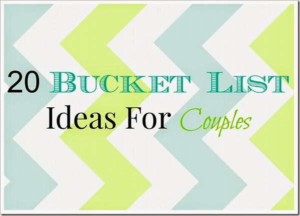 boyfriend and girlfriend bucket list boyfriend and girlfriend bucket list