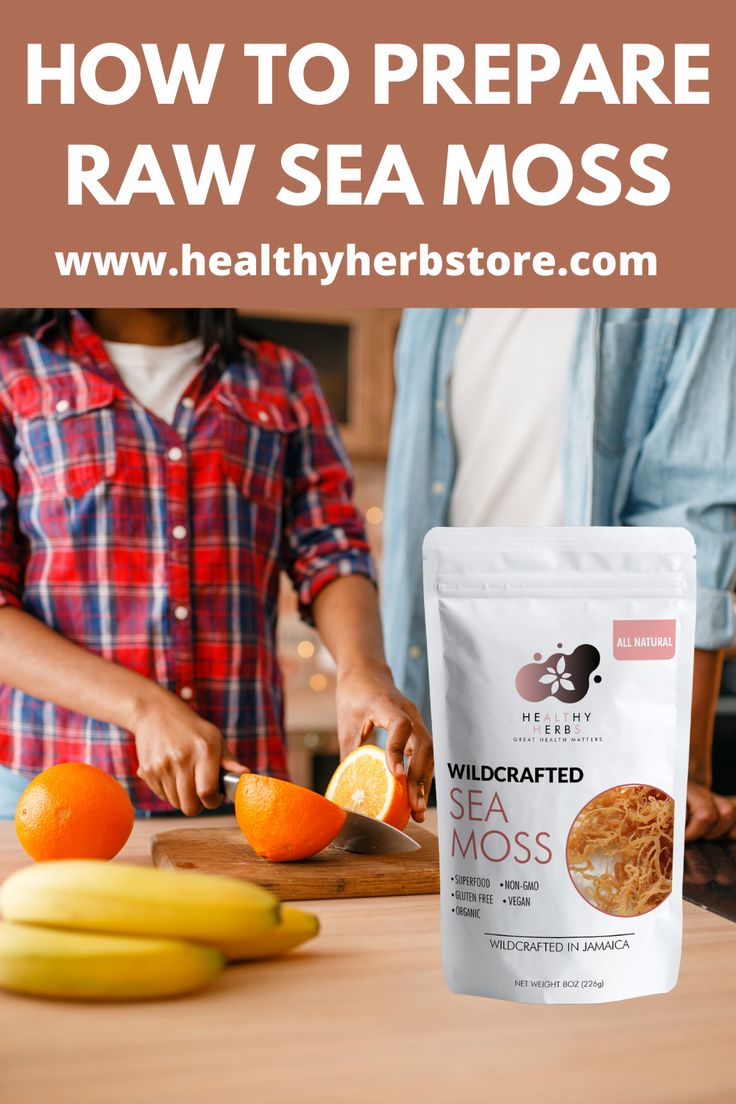 How To Prepare Raw Sea Moss Sea Moss Healthy Herbs Healthy How To Prepare Raw Sea Moss Sea Moss Healthy Herbs Healthy