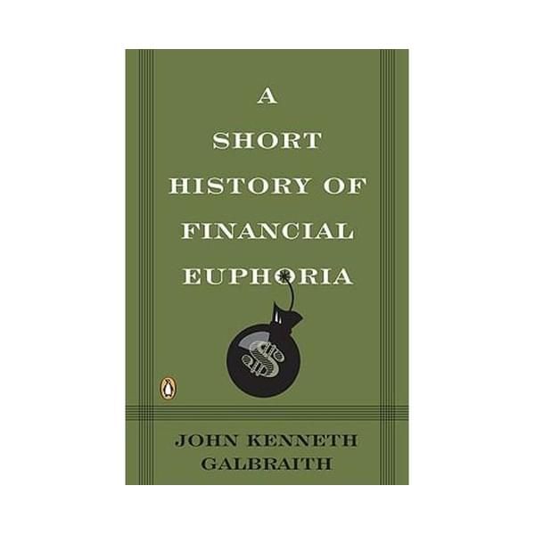 A Short History Of Financial Euphoria Audiobook A Short History of Financial Euphoria | Euphoria, Financial, History