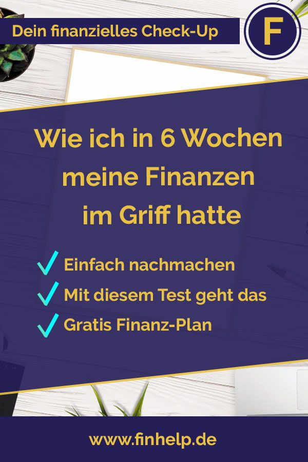 Die Ultimative 6 Wochen Challenge Deine Finanzen Zu Organisieren Starte Jetzt Und Organisiere Deine Finanzen Mit Unseren Kostenlo Finanzen Sparplan Finanz App