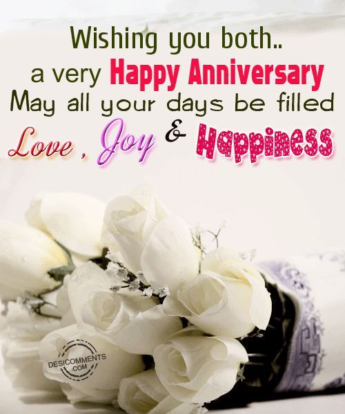 Happy Anniversary Wishing You Both A Very Happy Anniversary May A happy-anniversary-wishing-you-both-a-very-happy-anniversary-may-a