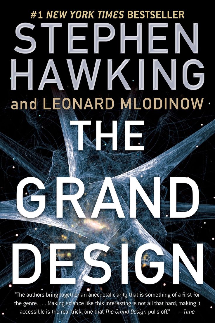 stephen hawking leonard mlodinow the grand design stephen hawking leonard mlodinow the grand design