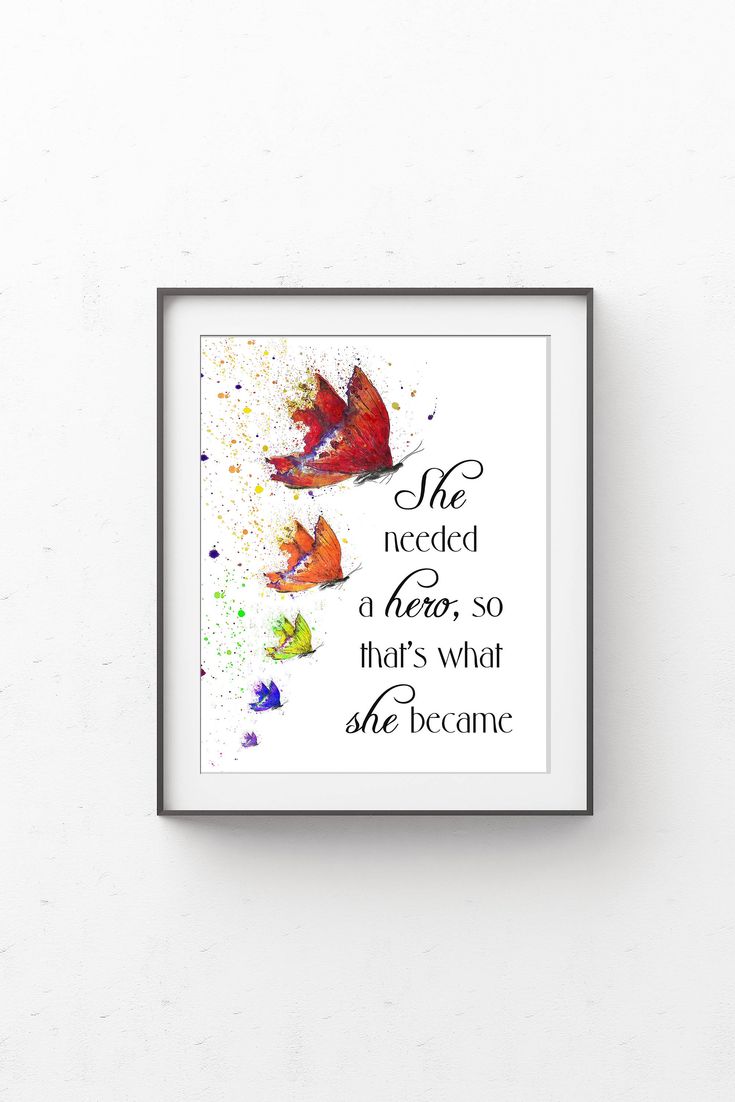 Wall Art Motivational Baby girl printable Inspirational Nursery Decor She needed a hero Baby girl quote so that/'s what she became