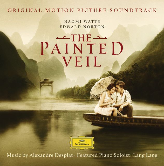 The Painted Veil Album By Lang Lang Prague Symphony Orchestra Alexandre Desplat Spotify The Painted Veil Album Veil