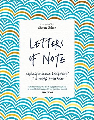 Letters of Note by Shaun Usher Letters of Note by Shaun Usher