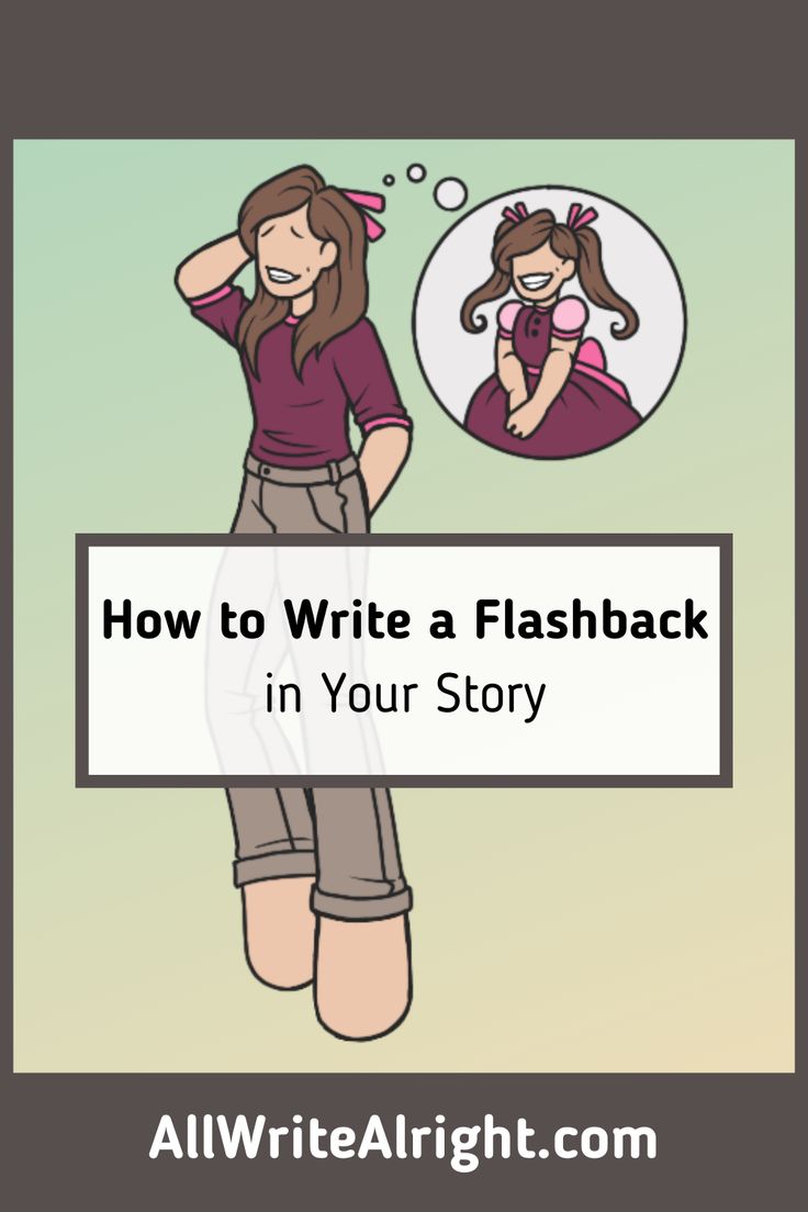 How to Write a Flashback in Your Story in 2021 Book writing tips