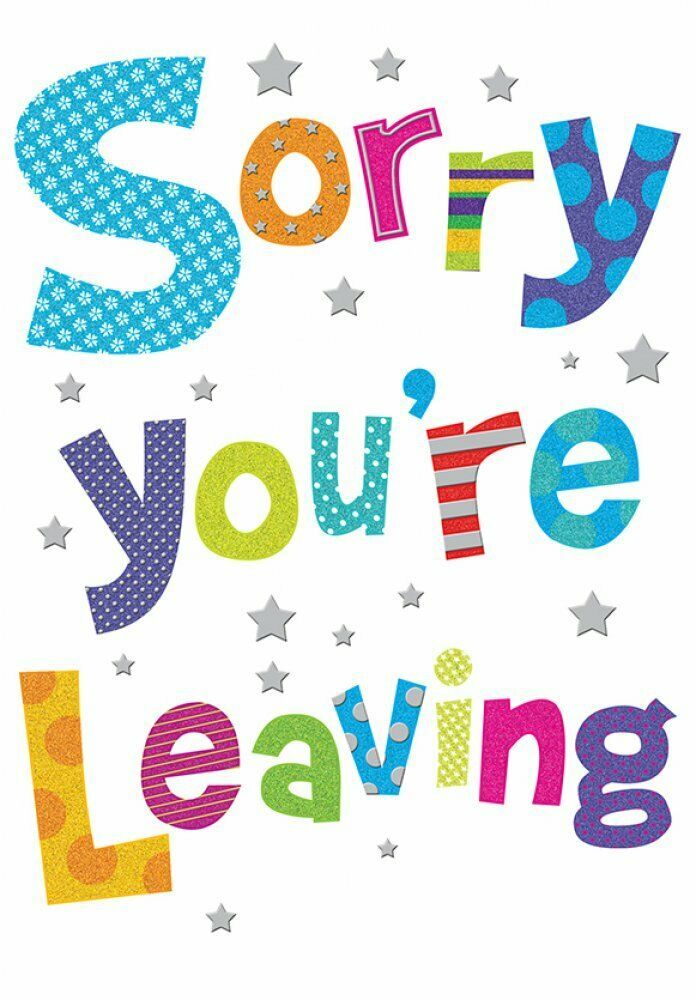 Sorry You`re Leaving Card 9 x 6 Inches Piccadilly Cards eBay