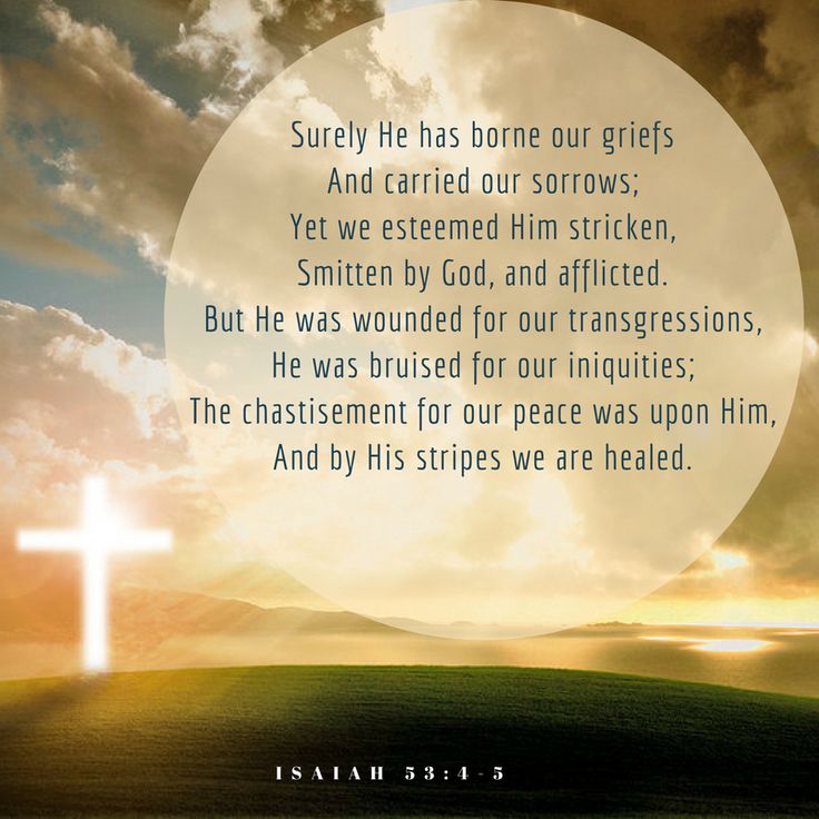 Isaiah 53 4 5 Healing Scriptures Scripture Peace Be Upon Him isaiah-53-4-5-healing-scriptures-scripture-peace-be-upon-him