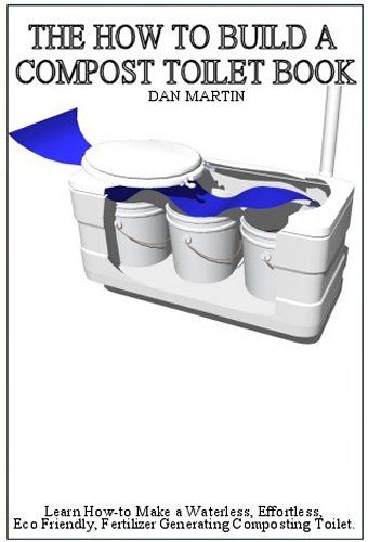 Extraordinary Composting Toilet Build Your Own Contemporary - Best ... Extraordinary Composting Toilet Build Your Own Contemporary - Best ...