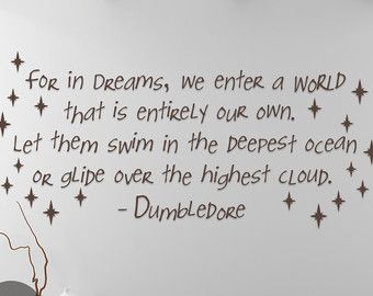 For In Dreams Dumbledore Quote For In Dreams Dumbledore Quote
