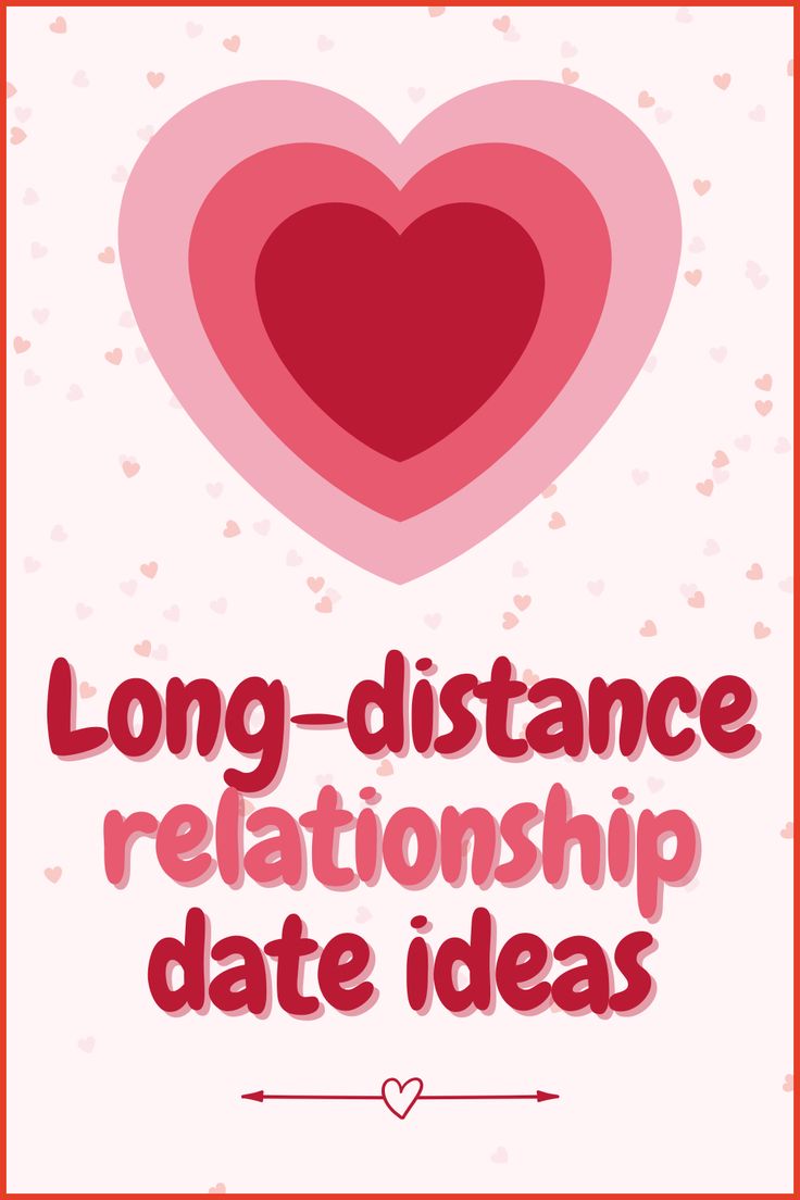 Long Distance Relationship Date Ideas In 2024 Long Distance 71f6b0873d62ef9680598d976f341756