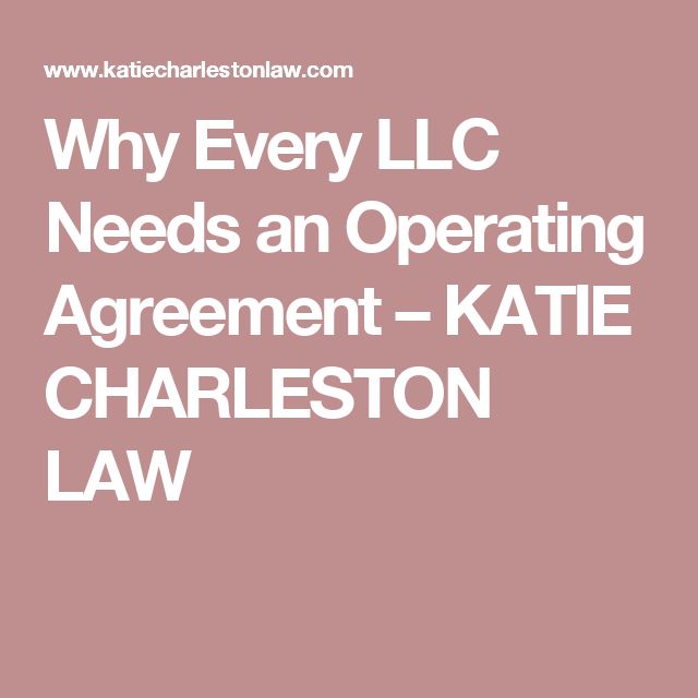 Why Every LLC Needs an Operating Agreement u2013 KATIE CHARLESTON LAW - operating agreement Why Every LLC Needs an Operating Agreement u2013 KATIE CHARLESTON LAW - operating agreement