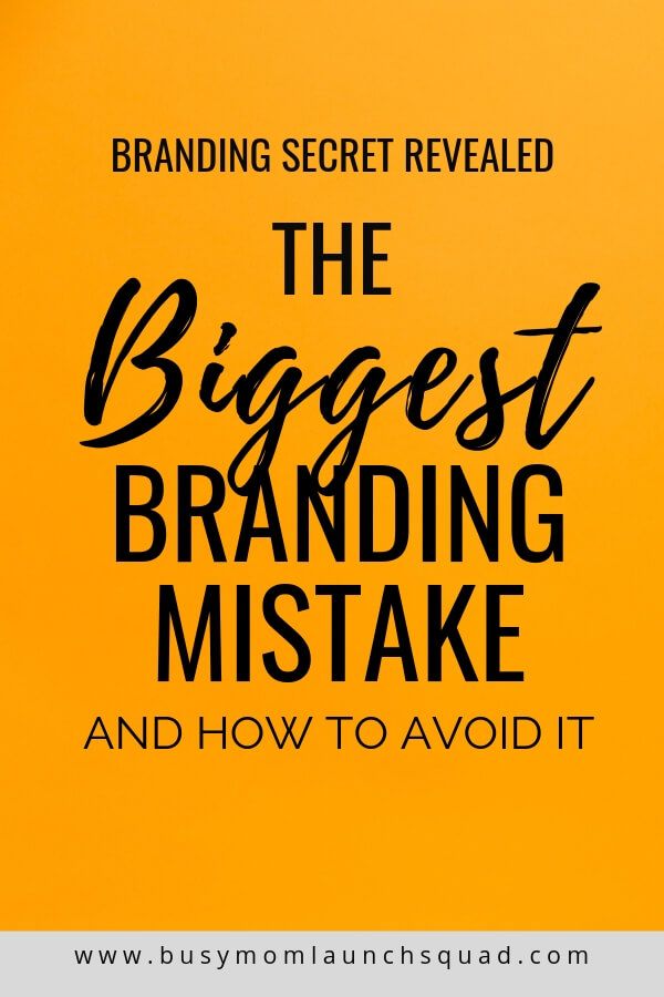 Don T Make This Big Mistake When Choosing The Branding For Your