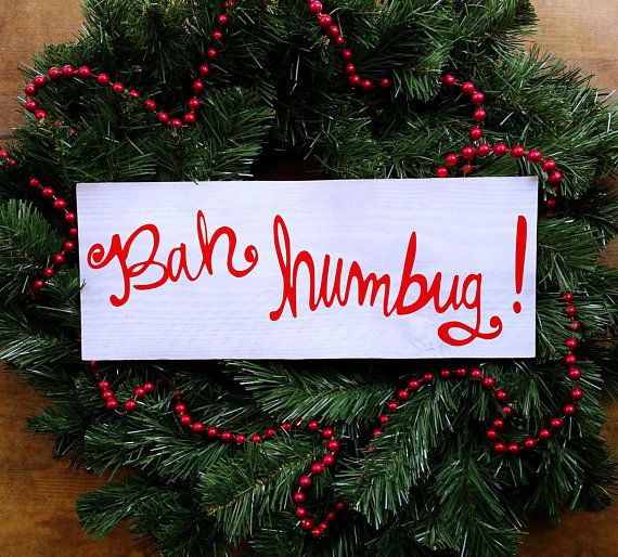 BAH HUMBUG Wood Sign €¢ Free Shipping €¢ Christmas Wood Sign €¢ Scrooge BAH HUMBUG Wood Sign Christmas Wood Sign Scrooge Decor - BAH HUMBUG Wood Sign €¢ Free Shipping €¢ Christmas Wood Sign €¢ Scrooge