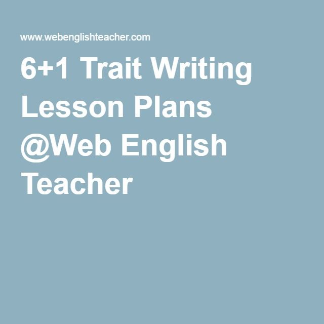 6 traits of writing lesson plans Elementary - jackson - lesson plans elementary - jackson - go to lesson plans elementary - jackson - lesson plans - anderson writing using the 6 traits of writing convention resources upper elementary lessons: conventions. 6 traits of writing lesson plans Elementary - jackson - lesson plans elementary - jackson - go to lesson plans elementary - jackson - lesson plans - anderson writing using the 6 traits of writing convention resources upper elementary lessons: conventions.