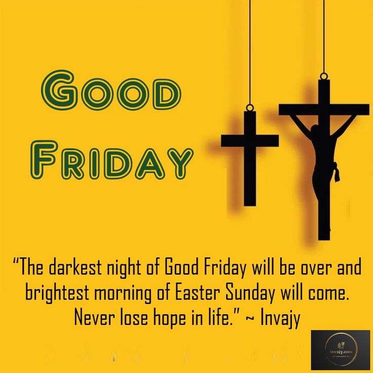 Good Friday 2022: Quotes, Wishes & Messages | Good friday quotes, Its
