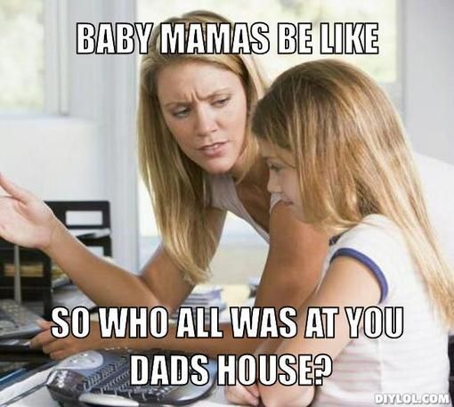 Dating a man with a crazy baby mama